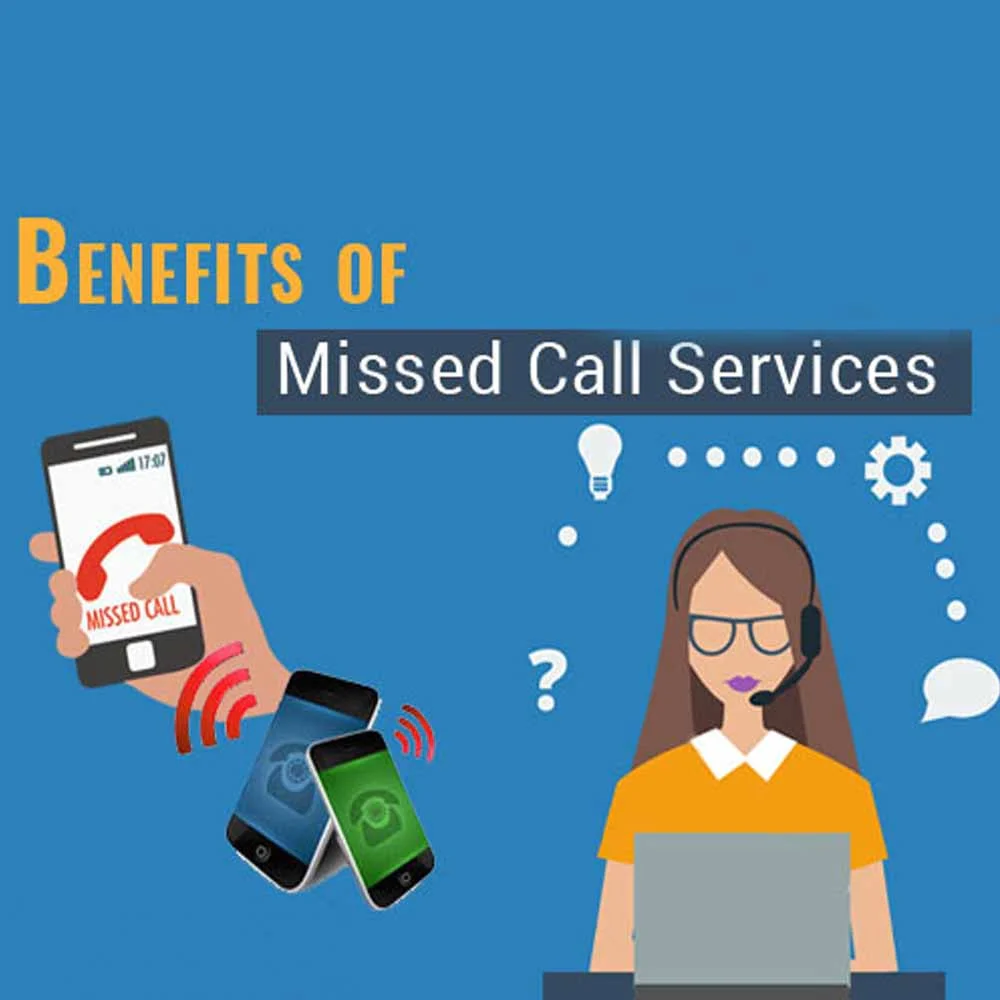 benefits of missed call service